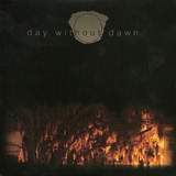 Day Without Dawn - Day Without Dawn